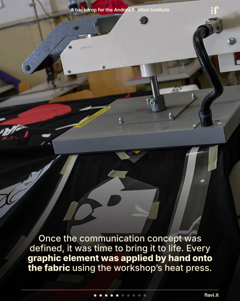 Once the communication concept was defined, it was time to bring it to life. Every graphic element was applied by hand onto the fabric using the workshop’s heat press.