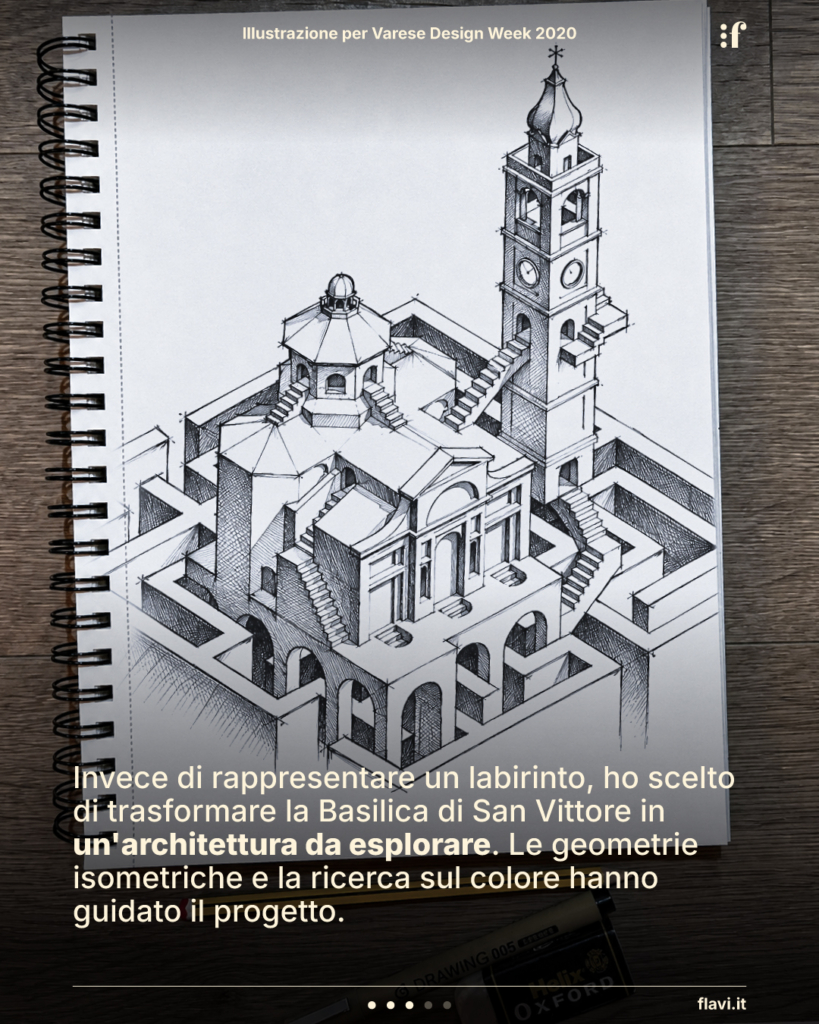 Invece di rappresentare un labirinto, ho scelto di trasformare la Basilica di San Vittore in un'architettura da esplorare. Le geometrie isometriche e la ricerca sul colore hanno guidato il progetto.