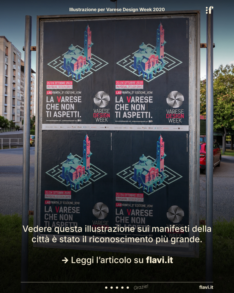 Vedere questa illustrazione sui manifesti della città è stato il riconoscimento più grande.