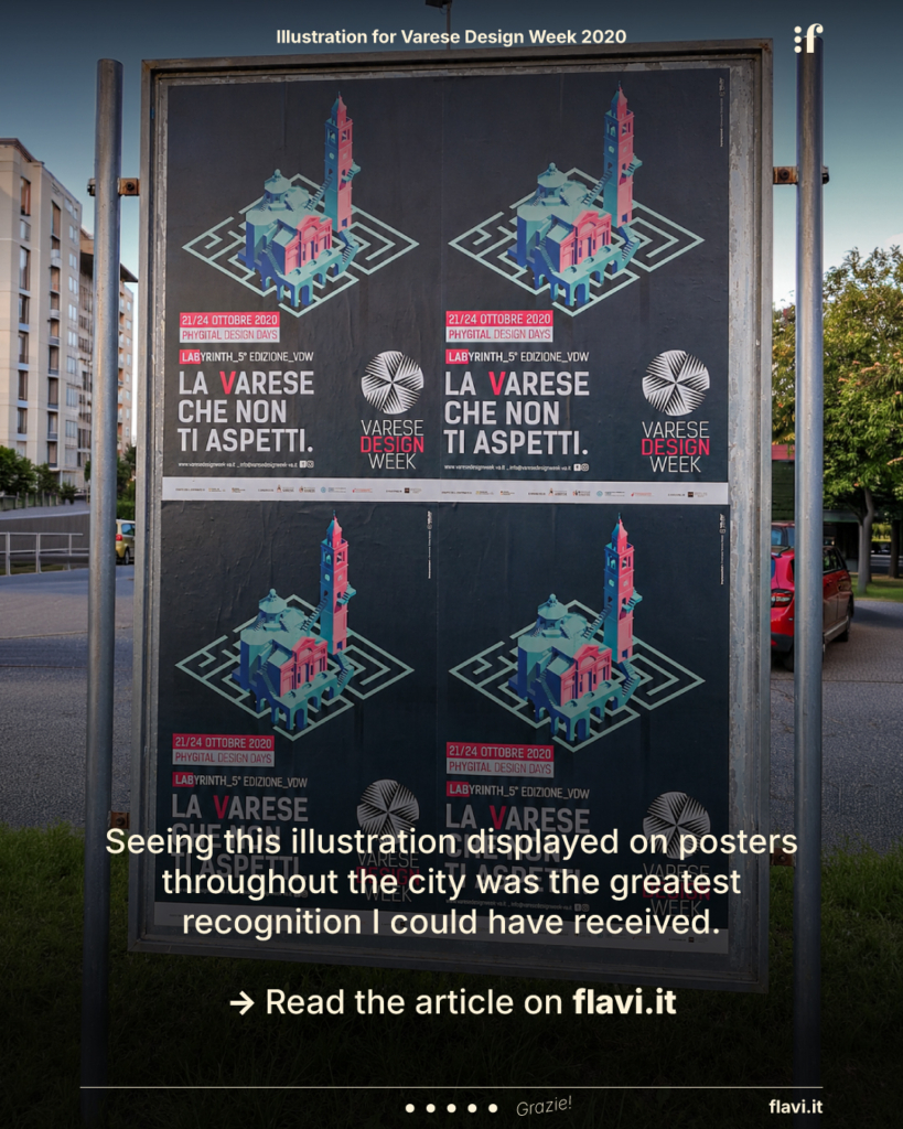 Seeing this illustration displayed on posters throughout the city was the greatest recognition I could have received.